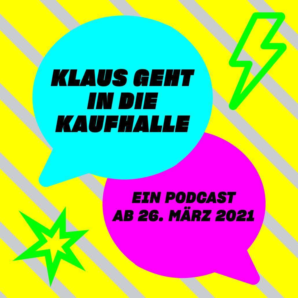 Klaus geht in die Kaufhalle – Ein Podcast